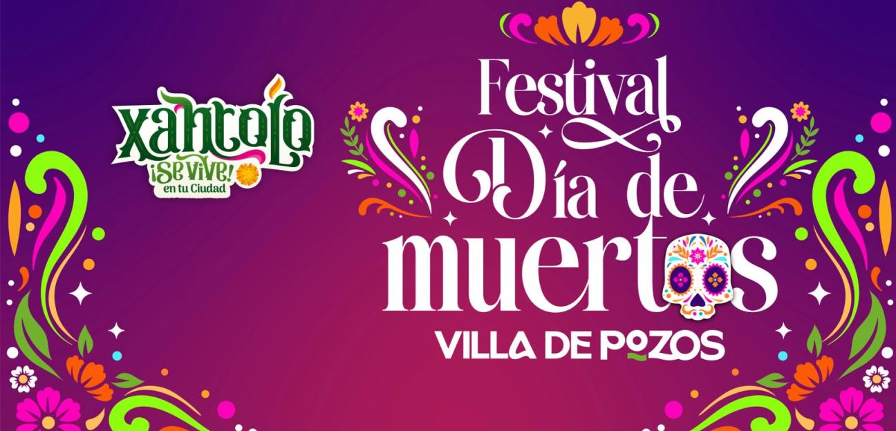 VILLA DE POZOS CELEBRA EL FESTIVAL DEL DÍA DE MUERTOS