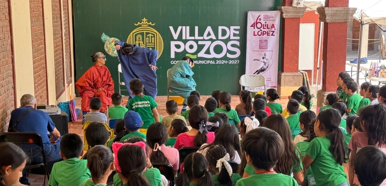 FESTIVAL INTERNACIONAL LILA LÓPEZ LLEGA A LAS INFANCIAS DE VILLA DE POZOS A TRAVÉS DEL TEATRO